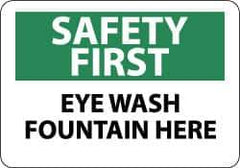 NMC - "Safety First - Eye Wash Fountain Here", 10" Long x 14" Wide, Aluminum Safety Sign - Rectangle, 0.04" Thick, Use for First Aid - Top Tool & Supply