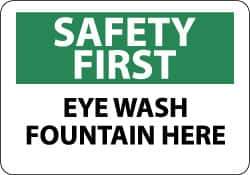 NMC - "Safety First - Eye Wash Fountain Here", 10" Long x 14" Wide, Rigid Plastic Safety Sign - Rectangle, 0.05" Thick, Use for First Aid - Top Tool & Supply