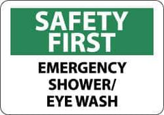 NMC - "Safety First - Emergency Shower/Eye Wash", 10" Long x 14" Wide, Pressure-Sensitive Vinyl Safety Sign - Rectangle, 0.004" Thick, Use for First Aid - Top Tool & Supply