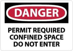 NMC - "Danger - Permit Required - Confined Space - Do Not Enter", 7" Long x 10" Wide, Aluminum Safety Sign - Rectangle, 0.04" Thick, Use for Accident Prevention - Top Tool & Supply