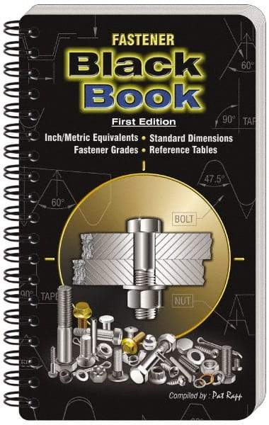 Value Collection - Fastener Black Book Publication, 1st Edition - by Pat Rapp, Pat Rapp Enterprises, 2008 - Top Tool & Supply