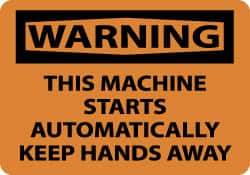 NMC - "Warning - This Machine Starts Automatically - Keep Hands Away", 10" Long x 14" Wide, Pressure-Sensitive Vinyl Safety Sign - Rectangle, 0.004" Thick, Use for Accident Prevention - Top Tool & Supply