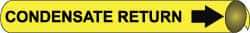 NMC - Pipe Marker with Condensate Return Legend and Arrow Graphic - 3-3/8 to 4-1/2" Pipe Outside Diam, Black on Yellow - Top Tool & Supply