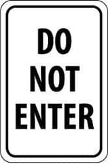 NMC - "Do Not Enter", 18" Wide x 24" High, Aluminum Parking Lot Traffic Signs - 0.08" Thick, Black on White, Engineer Grade Reflectivity, Rectangle, Post Mount - Top Tool & Supply