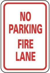 NMC - "No Parking - Fire Lane", 12" Wide x 18" High, Aluminum Fire Lane Signs - 0.08" Thick, Red on White, Engineer Grade Reflectivity, Rectangle, Post Mount - Top Tool & Supply