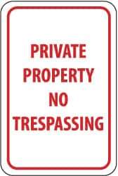 NMC - "Private Property - No Trespassing", 12" Wide x 18" High, Aluminum Parking Lot Traffic Signs - 0.063" Thick, Red on White, Rectangle, Post Mount - Top Tool & Supply