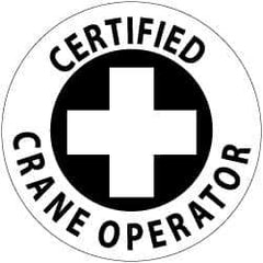 NMC - Certified Crane Operator, Hard Hat Label - Black on White, 2" Thick, For Certified Operator - Top Tool & Supply