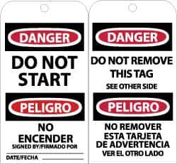 NMC - 3" High x 6" Long, DANGER - DO NOT START, English & Spanish Safety & Facility Accident Prevention Tag - Tag Header: Danger, 2 Sides, Black, Red & White Unrippable Vinyl - Top Tool & Supply