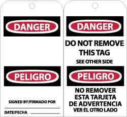 NMC - 3" High x 6" Long, DANGER - SIGNED BY___, English & Spanish Safety & Facility Accident Prevention Tag - Tag Header: Danger, 2 Sides, Black, Red & White Unrippable Vinyl - Top Tool & Supply