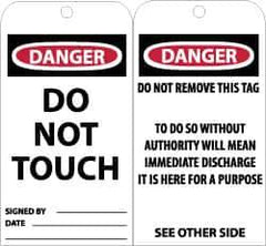 NMC - 3" High x 6" Long, DANGER - DO NOT TOUCH, English Safety & Facility Accident Prevention Tag - Tag Header: Danger, 2 Sides, Black, Red & White Unrippable Vinyl - Top Tool & Supply