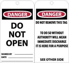 NMC - 3" High x 6" Long, DANGER - DO NOT OPEN, English Safety & Facility Accident Prevention Tag - Tag Header: Danger, 2 Sides, Black, Red & White Unrippable Vinyl - Top Tool & Supply