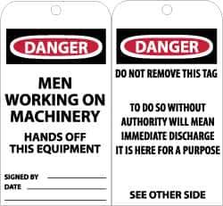 NMC - 3" High x 6" Long, DANGER - MEN WORKING ON MACHINERY - HANDS OFF THIS EQUIPMENT, English Safety & Facility Accident Prevention Tag - Tag Header: Danger, 2 Sides, Black, Red & White Unrippable Vinyl - Top Tool & Supply