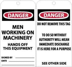 NMC - 3" High x 6" Long, DANGER - MEN WORKING ON MACHINERY - HANDS OFF THIS EQUIPMENT, English Safety & Facility Accident Prevention Tag - Tag Header: Danger, 2 Sides, Black, Red & White Unrippable Vinyl - Top Tool & Supply