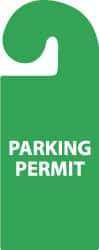 NMC - 8-1/4 Inch High x 3-1/4 Inch Wide, PARKING PERMIT Parking/Vehicle Hang Tag - 1 Side, Plastic, Green, English - Top Tool & Supply