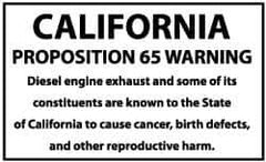 NMC - Hazardous Materials Label - Legend: California Proposition 65 - Warning - Diesel Engine Exhaust and Some of Its Constituents Are Known to the State of..., English, Black & White, 5" Long x 3" High, Sign Muscle Finish - Top Tool & Supply