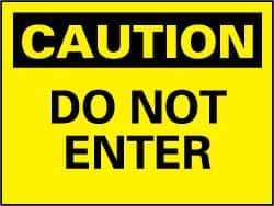 NMC - "Caution - Do Not Enter", 10" Long x 14" Wide, Pressure-Sensitive Vinyl Safety Sign - Rectangle, 0.004" Thick, Use for Security & Admittance - Top Tool & Supply