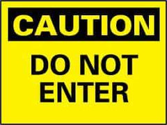 NMC - "Caution - Do Not Enter", 7" Long x 10" Wide, Rigid Plastic Safety Sign - Rectangle, 0.05" Thick, Use for Security & Admittance - Top Tool & Supply