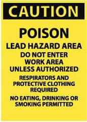 NMC - "Caution - Poison - Lead Hazard Area - Do Not Enter Work Area Unless Authorized - Respirators and Protective Clothing...", 20" Long x 14" Wide, Pressure-Sensitive Vinyl Safety Sign - Rectangle, 0.004" Thick, Use for Accident Prevention - Top Tool & Supply