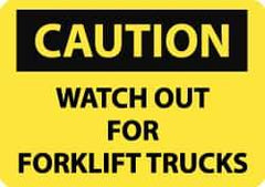 NMC - "Caution - Watch Out for Fork Lift Trucks", 7" Long x 10" Wide, Rigid Plastic Safety Sign - Rectangle, 0.05" Thick, Use for Accident Prevention - Top Tool & Supply