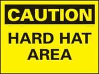 NMC - "Caution - Hard Hat Area", 14" Long x 20" Wide, Rigid Plastic Safety Sign - Rectangle, 0.05" Thick, Use for Accident Prevention - Top Tool & Supply