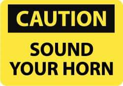 NMC - "Caution - Sound Your Horn", 10" Long x 14" Wide, Aluminum Safety Sign - Rectangle, 0.04" Thick, Use for Accident Prevention - Top Tool & Supply