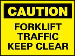 NMC - "Caution - Forklift Traffic - Keep Clear", 7" Long x 10" Wide, Rigid Plastic Safety Sign - Rectangle, 0.05" Thick, Use for Accident Prevention - Top Tool & Supply