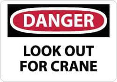 NMC - "Danger - Look Out for Crane", 10" Long x 14" Wide, Rigid Plastic Safety Sign - Rectangle, 0.05" Thick, Use for Accident Prevention - Top Tool & Supply