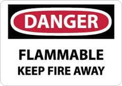 NMC - Danger - Flammable - Keep Fire Away, Plastic Fire Sign - 10" Wide x 7" High - Top Tool & Supply