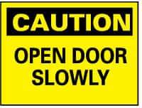 NMC - Caution - Open Door Slowly, Rigid Plastic Fire and Exit Sign - 14" Wide x 10" High - Top Tool & Supply