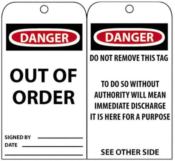 NMC - 3" High x 6" Long, DANGER - OUT OF ORDER, English Safety & Facility Accident Prevention Tag - Tag Header: Danger, 2 Sides, Black, Red & White Unrippable Vinyl - Top Tool & Supply