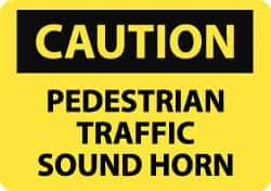 NMC - "Caution - Pedestrian Traffic - Sound Horn", 10" Long x 14" Wide, Rigid Plastic Safety Sign - Rectangle, 0.05" Thick, Use for Accident Prevention - Top Tool & Supply