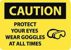 NMC - "Caution - Protect Your Eyes - Wear Goggles at All Times", 10" Long x 14" Wide, Aluminum Safety Sign - Rectangle, 0.04" Thick, Use for Accident Prevention - Top Tool & Supply