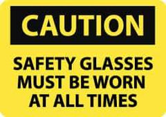 NMC - "Caution - Safety Glasses Must Be Worn at All Times", 10" Long x 14" Wide, Pressure-Sensitive Vinyl Safety Sign - Rectangle, 0.004" Thick, Use for Accident Prevention - Top Tool & Supply