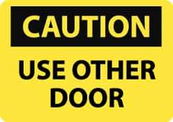 NMC - Caution - Use Other Door, Pressure Sensitive Vinyl Fire and Exit Sign - 14" Wide x 10" High - Top Tool & Supply