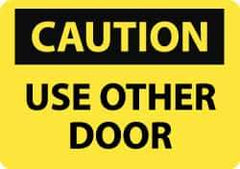 NMC - Caution - Use Other Door, Pressure Sensitive Vinyl Fire and Exit Sign - 14" Wide x 10" High - Top Tool & Supply