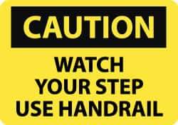 NMC - "Caution - Watch Your Step - Use Handrail", 10" Long x 14" Wide, Aluminum Safety Sign - Rectangle, 0.04" Thick, Use for Accident Prevention - Top Tool & Supply