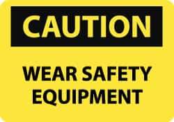 NMC - "Caution - Wear Safety Equipment", 10" Long x 14" Wide, Pressure-Sensitive Vinyl Safety Sign - Rectangle, 0.004" Thick, Use for Accident Prevention - Top Tool & Supply