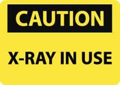 NMC - "Caution - X-ray in Use", 10" Long x 14" Wide, Aluminum Safety Sign - Rectangle, 0.04" Thick, Use for Accident Prevention - Top Tool & Supply