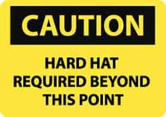 NMC - "Caution - Hard Hat Required Beyond This Point", 10" Long x 14" Wide, Aluminum Safety Sign - Rectangle, 0.04" Thick, Use for Accident Prevention - Top Tool & Supply