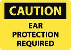 NMC - "Caution - Ear Protection Required", 10" Long x 14" Wide, Rigid Plastic Safety Sign - Rectangle, 0.05" Thick, Use for Accident Prevention - Top Tool & Supply