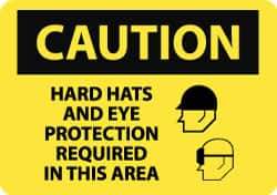 NMC - "Caution - Hard Hats and Eye Protection Required in This Area", 10" Long x 14" Wide, Rigid Plastic Safety Sign - Rectangle, 0.05" Thick, Use for Accident Prevention - Top Tool & Supply