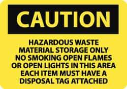 NMC - "Caution - Hazardous Waste Material Storage Only - No Smoking, Open Flames or Open Lights in This Area - Each Item Must...", 10" Long x 14" Wide, Aluminum Safety Sign - Rectangle, 0.04" Thick, Use for Hazardous Materials - Top Tool & Supply