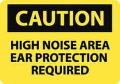 NMC - "Caution - High Noise Area - Ear Protection Required", 10" Long x 14" Wide, Aluminum Safety Sign - Rectangle, 0.04" Thick, Use for Accident Prevention - Top Tool & Supply