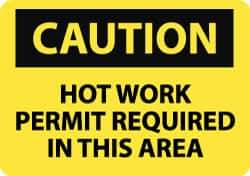 NMC - "Caution - Hot Work Permit Required in This Area", 10" Long x 14" Wide, Rigid Plastic Safety Sign - Rectangle, 0.05" Thick, Use for Hazardous Materials - Top Tool & Supply