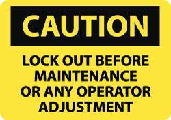 NMC - "Caution - Lock Out Before Maintenance or Any Operator Adjustment", 10" Long x 14" Wide, Rigid Plastic Safety Sign - Rectangle, 0.05" Thick, Use for Accident Prevention - Top Tool & Supply