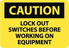 NMC - "Caution - Lock Out Switches Before Working On Equipment", 10" Long x 14" Wide, Pressure-Sensitive Vinyl Safety Sign - Rectangle, 0.004" Thick, Use for Accident Prevention - Top Tool & Supply