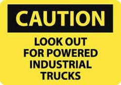 NMC - "Caution - Look Out for Powered Industrial Trucks", 10" Long x 14" Wide, Aluminum Safety Sign - Rectangle, 0.04" Thick, Use for Accident Prevention - Top Tool & Supply