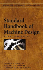 McGraw-Hill - Standard Handbook of Machine Design Publication, 2nd Edition - by J. E. Shigley & C. R. Mischke, McGraw-Hill - Top Tool & Supply