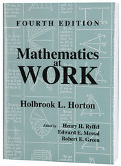 Industrial Press - Mathematics at Work Publication, 4th Edition - by Holbrook Horton, Industrial Press - Top Tool & Supply