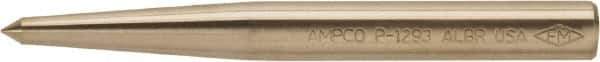 Ampco - 5/8" Nonsparking Center Punch - 6" OAL, Nickel Aluminum Bronze - Top Tool & Supply